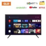 GLD 40 inch Smart Android TV GLD 40 inch Smart Android TV