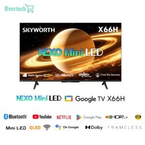 Skyworth 55X66H 55 inch QD-Mini LED TV